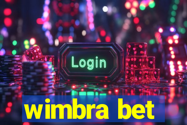 wimbra bet